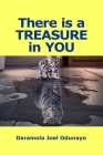 There Is a Treasure in You By Daramola Joel Odunayo Cover Image