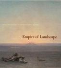 Empire of Landscape: Space and Ideology in French Colonial Algeria By John Zarobell Cover Image