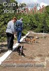 Curb and Leash Your Human By Andrew Ludwig, Rita Ludwig Cover Image