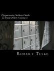 Opportunity Seekers Guide To Mail Order: Volume I By Robert K. Teske Jr Cover Image