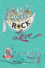 Queer Rock Love: A Family Memoir By Paige Schilt Cover Image