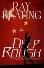 Deep Rough: A Pastor Stephen Grant Novel By Ray Keating Cover Image