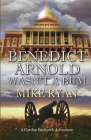 Benedict Arnold Wasn't a Bum Cover Image