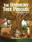 The Harmony Tree Prequel: Different is Good! Cover Image