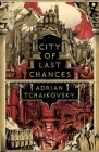 City of Last Chances (The Tyrant Philosophers) Cover Image