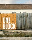 One Block: A New Orleans Neighborhood Rebuilds By Chris Rose (Text by (Art/Photo Books)), Dave Anderson (Photographer) Cover Image