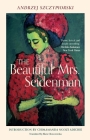 The Beautiful Mrs. Seidenman (Andrze Szczypiorski) By Andrzej Szczypiorski, Klara Glowczewska (Translator), Chimamanda Ngozi Adichie (Introduction by) Cover Image