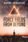 Force Fields from Beyond Cover Image