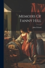 Memoirs Of Fanny Hill Cover Image