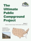 The Ultimate Public Campground Project: Volume 17 - Alabama, Florida, Georgia, North Carolina, South Carolina By Ultimate Campgrounds Cover Image