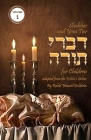 Torah Thoughts for Children: Shabbos and Yom Tov Divrei Torah for Children By Yekusiel Goldstein Cover Image