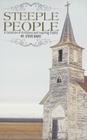 Steeple People: A Collection of Humorous and Inspiring Stories By Steve Davis Cover Image