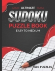 Suduko Puzzle Book easy to medium 600 Puzzles: The Ultimate big book of sudoku for all level difficulty with solutions By Puzzlegames Publication Cover Image