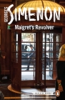 Maigret's Revolver (Inspector Maigret #40) By Georges Simenon, Sian Reynolds (Translated by) Cover Image