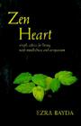 Zen Heart: Simple Advice for Living with Mindfulness and Compassion Cover Image