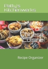 Měiwèi de! Chinese Cuisine: Recipe Organizer By Patty's Kitchenwerks Cover Image