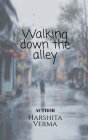 Walking down the alley Cover Image
