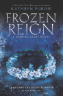 Frozen Reign (Burning Glass #3) Cover Image