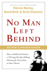 No Man Left Behind: How to Build and Sustain a Thriving Disciple-Making Ministry for Every Man in Your Church By Patrick Morley, David Delk, Brett Clemmer Cover Image