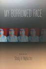 My Borrowed Face By Stacy R. Nigliazzo Cover Image