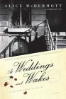 At Weddings and Wakes: A Novel Cover Image