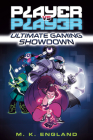 Player vs. Player #1: Ultimate Gaming Showdown By M.K. England, Chris Danger (Illustrator) Cover Image