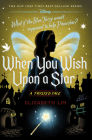When You Wish Upon a Star: A Twisted Tale By Elizabeth Lim Cover Image