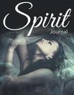 Spirit Journal By Speedy Publishing LLC Cover Image