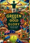 Green and Gold Glory: A Journey Through Australian Sports Cover Image