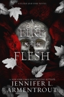 A Fire in the Flesh: A Flesh and Fire Novel Cover Image
