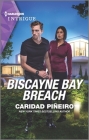 Biscayne Bay Breach By Caridad Piñeiro Cover Image