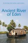 Ancient River of Eden By Geoffrey a. Lindsay Cover Image