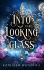 Into the Looking Glass Cover Image