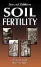 Soil Fertility By Boyd Ellis, Henry Foth Cover Image