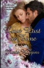 Love Lost in Time By Marie Higgins Cover Image