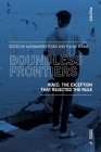 Boundless Frontiers: Riace - The Exception That Rajected the Rule (Politics) By Alessandro Tedde (Editor), Fulvia Teano (Editor) Cover Image