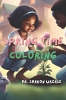 Spring Coloring Book: Easter and Spring Coloring Book By Sharon Wrease Cover Image