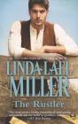 The Rustler (Stone Creek Novel #3) By Linda Lael Miller Cover Image