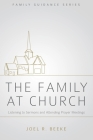 Family at Church (Family Guidance) By Joel R. Beeke Cover Image
