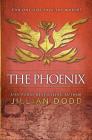 The Phoenix (Spy Girl #6) By Jillian Dodd Cover Image