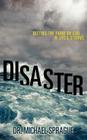 Disaster By Michael Sprague Cover Image