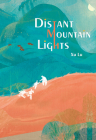 Distant Mountain Lights By Lu Xu Cover Image