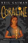 Coraline Graphic Novel By Neil Gaiman, P. Craig Russell (Illustrator) Cover Image