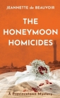 The Honeymoon Homicides: A Provincetown Mystery By Jeannette De Beauvoir Cover Image