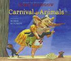 Carnival of the Animals By John Lithgow, Boris Kulikov (Illustrator) Cover Image