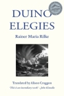 Duino Elegies By Rainer Maria Rilke, Croggon (Translator), John Kinsella (Preface by) Cover Image