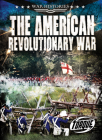 The American Revolutionary War By Kate Moening Cover Image