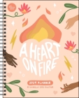 A Heart on Fire 12-Month 2024 Monthly/Weekly Planner Calendar Cover Image