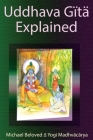 Uddhava Gita Explained Cover Image