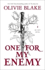 One for My Enemy: A Novel Cover Image